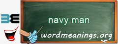 WordMeaning blackboard for navy man